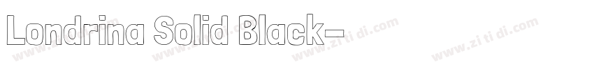 Londrina Solid Black字体转换